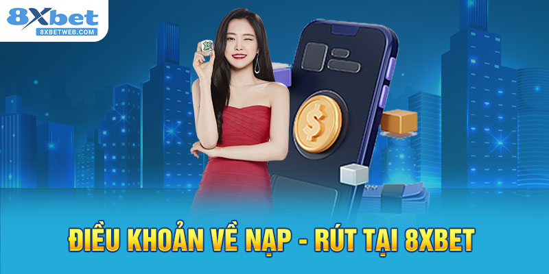 Điều khoản dịch vụ về tài khoản 8XBET.