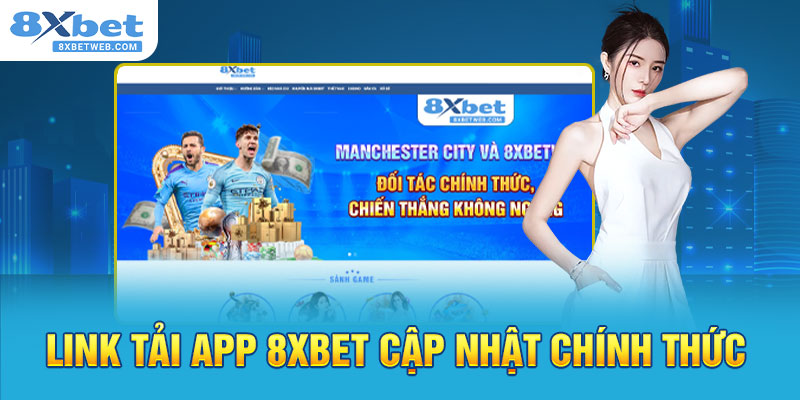 Chọn đường link uy tín ngay trên hệ thống giao diện nhà cái 8XBET.